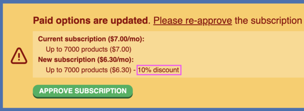 On top you can `Approve subscription` with a discounted price.